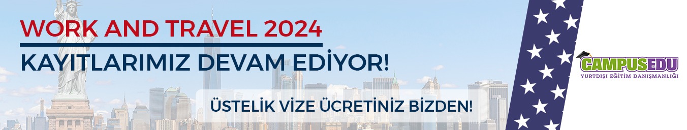 WORK AND TRAVEL 2022 KAYITLARI BAŞLADI